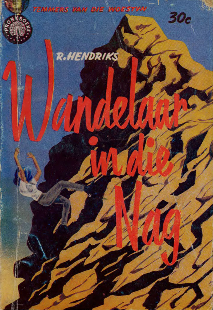 Wandelaar in die nag - R. Hendriks (1962)
